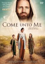 Watch Come Unto Me FMoviesFree