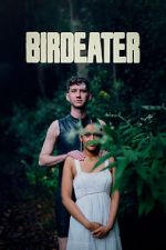Watch Birdeater FMoviesFree