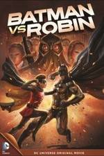 Watch Batman vs. Robin FMoviesFree