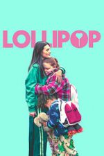 Watch Lollipop FMoviesFree