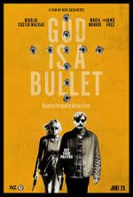 Watch God Is a Bullet FMoviesFree