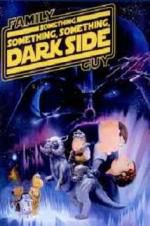 Watch Family Guy Presents: Something Something Something Dark Side FMoviesFree