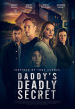 Watch Daddy's Deadly Secret FMoviesFree