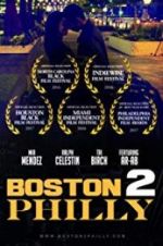 Watch Boston2Philly FMoviesFree