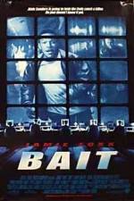 Watch Bait FMoviesFree