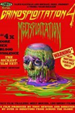 Watch Grindsploitation 4: Meltsploitation FMoviesFree