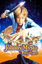 Watch Johnny Mysto: Boy Wizard FMoviesFree