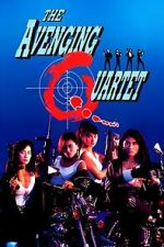 Watch The Avenging Quartet FMoviesFree
