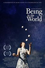 Watch Being in the World FMoviesFree