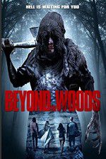 Watch Beyond the Woods FMoviesFree