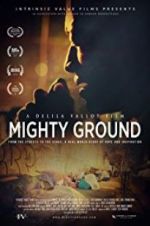 Watch Mighty Ground FMoviesFree