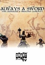 Watch Always a Sword: A Sword & Sorcery Adventure FMoviesFree