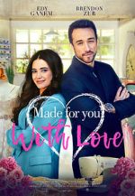 Watch Made for You, with Love FMoviesFree