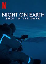 Watch Night on Earth: Shot in the Dark FMoviesFree