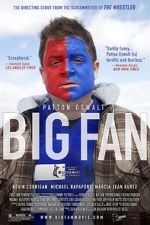 Watch Big Fan FMoviesFree