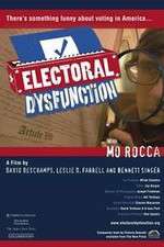 Watch Electoral Dysfunction FMoviesFree