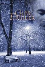 Watch Celtic Thunder: Christmas FMoviesFree