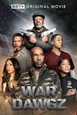 Watch War Dawgz FMoviesFree
