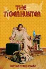 Watch The Tiger Hunter FMoviesFree