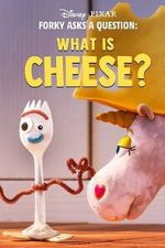 Watch Forky Asks a Question: What Is Cheese? FMoviesFree