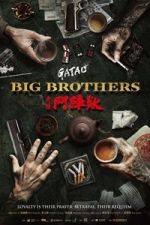 Watch GATAO: Big Brothers FMoviesFree