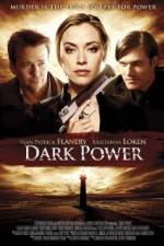 Watch Dark Power FMoviesFree