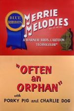 Watch Often an Orphan (Short 1949) FMoviesFree