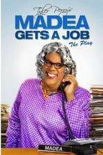 Watch Tyler Perry's Madea Gets a Job The Play FMoviesFree