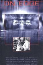 Watch On Edge FMoviesFree