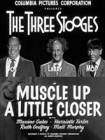 Watch Muscle Up a Little Closer FMoviesFree