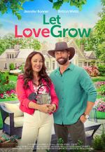 Watch Let Love Grow FMoviesFree