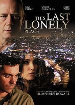 Watch This Last Lonely Place FMoviesFree