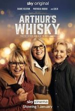 Watch Arthur\'s Whisky FMoviesFree