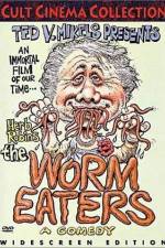Watch The Worm Eaters FMoviesFree