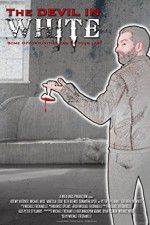 Watch The Devil in White FMoviesFree