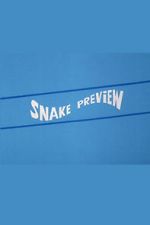 Watch Snake Preview FMoviesFree