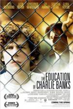 Watch The Education of Charlie Banks FMoviesFree