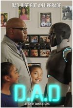 Watch D.A.D. (Digital Android Doppelgnger) (Short 2022) FMoviesFree