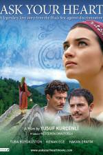 Watch Ask Your Heart FMoviesFree