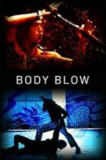 Watch Body Blow FMoviesFree