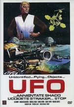 Watch UFO... annientare S.H.A.D.O. stop. Uccidete Straker... FMoviesFree
