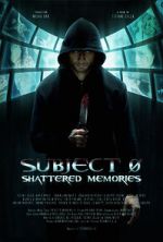 Watch Subject 0: Shattered Memories FMoviesFree