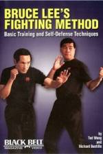 Watch Bruce Lee's Fighting Method: Basic Training & Self Defense Techniques FMoviesFree