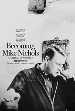Watch Becoming Mike Nichols FMoviesFree
