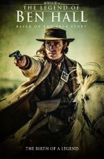 Watch The Legend of Ben Hall FMoviesFree