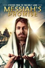 Watch Stevie\'s Trek to the Holy Land: Messiah\'s Promise (Short 2014) FMoviesFree