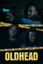 Watch Oldhead FMoviesFree