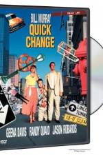 Watch Quick Change FMoviesFree
