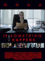 Watch If Something Happens FMoviesFree