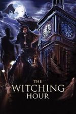 Watch The Witching Hour FMoviesFree